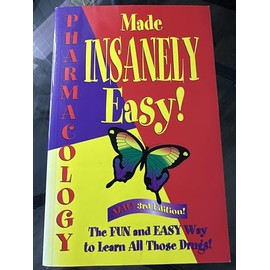 Pharmacology Made Insanely Easy