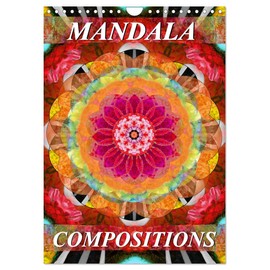 MANDALA COMPOSITIONS (Wall Calendar 2026 DIN A4 portrait), CALVENDO 12 Month Wall Calendar: Photographic Mandala Compositions from flowers.