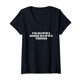 Womens I'm Hawwa Doing Hawwa Things Funny Hawwa Name V-Neck T-Shirt