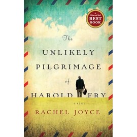 The Unlikely Pilgrimage of Harold Fry