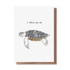 Wunderkid I Turtley Love You Funny Valentine's Day Card, Turtle