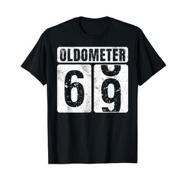 Oldometer 69 Shirt Vintage Funny 69th Birthday Gift Idea T-Shirt
