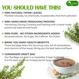 TOG999, Premium 40 Thyme Leaf Tea Bags, 100% Natural & Pure Thyme Leaves. Loose Leaf Thyme Herbal Tea. Thyme Leaf Tea. No Sugar, No Caffeine, No Gluten, Vegan.