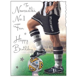Newcastle Birthday Card - Football Design - No. 1 Fan - Special Finishes and Illustrated Insert Leaf - Made in the UK