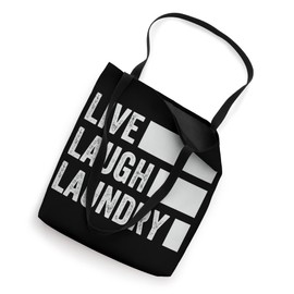 Live, Laugh, Laundry Tote Bag