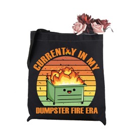 WCGXKO Novelty Emotional Dumpster Fire Quote Tote Bag Cute Gag Gift for Her (T-Dumpster)
