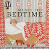 Music For Bedtime