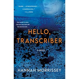 Hello, Transcriber (Black Harbor Novels, 1)