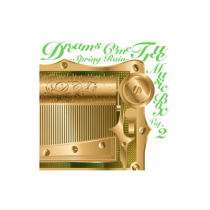 DREAMS COME TRUE MUSIC BOX Vol.2 - SPRING RAIN -