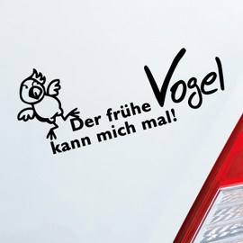 Hellweg Druckerei Car Sticker Rear Window Sticker with German Text "Der frühe Vogel kann Mich mal Der frühe