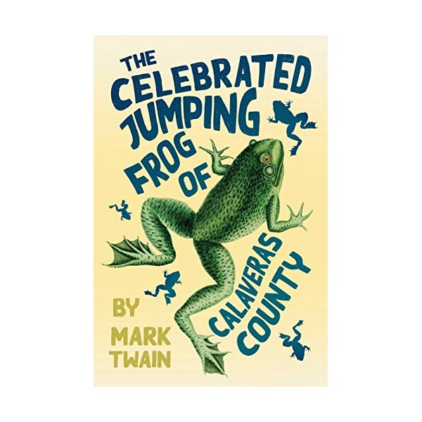 The Celebrated Jumping Frog of Calaveras County