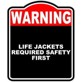 LIFE JACKETS REQUIRED SAFETY FIRST Warning Red Black Aluminum Composite Sign 20 x 24 inches