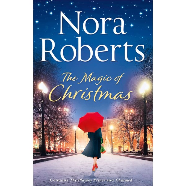 The Magic Of Christmas: A feel-good heartwarming festive romance for