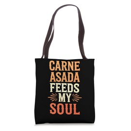 Carne Asada Grilling Food Grilled Meat Foodie Tote Bag