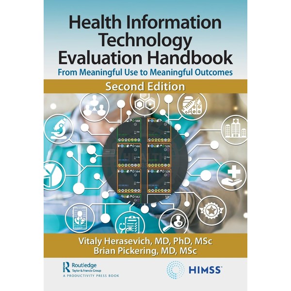 Health Information Technology Evaluation Handbook: From Meaningful Use to Meaningful