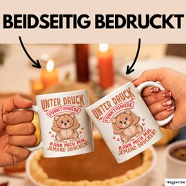 Sarkastischer Teddybär Tasse Geschenk Lustige Geschenkidee Unter Druck Arbeite Ich Am Besten (Weiß)