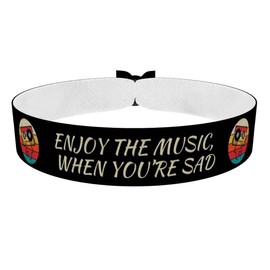 Enjoy the Music When Youre Sad - Stoffarmband aus Satin - Wasserfest & Langlebig - Musikaccessoire - Geschenksidee für Musikliebhaber - Trendy Freundschaftsarmband - Armband mit Spruch