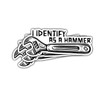 3Pcs I Identify As A Hammer Sticker Funny Hammer Mechanic