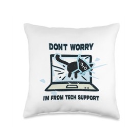 Funny Cat Don't Worry I'm From Tech Support Cat Lovers Throw Pillow