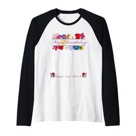 It's My 40th Birthday Women and Girl Sign My Shirt Bday Raglan Baseball Tee