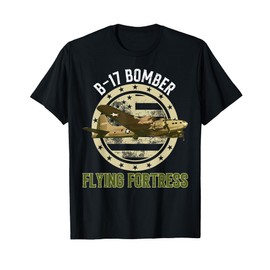 B-17 Bomber the Flying Fortress World War 2 Airplane T-Shirt