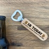 Novelty 18th Birthday Gift Bottle Opener Son Brother 18th Birthday