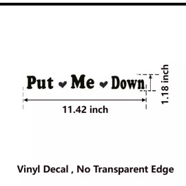 Vinyl Sticker Decal PUT ME DOWN  Seat Hand Vinyl Decal Sticker Sign Reminder for Him Qty (2)