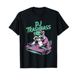 DJ Trashbass Raccoon Turntable EDM Club Party T-Shirt