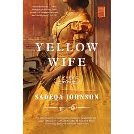 Yellow Wife: A Novel