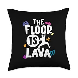 Rock Climbing Holds Gift Ideas For Bouldering Fan The Floor is Lava Rock Climbing Holds Climber Bouldering Throw Pillow, 18x18, Multicolor