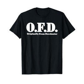 OFD Originally From Dorchester Tops Fields Corner Ashmont T-Shirt