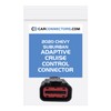 Adaptive Cruise Control Connector for 2020 Chevy Suburban