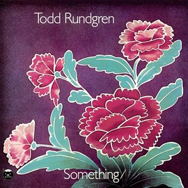 Something/Anything? (2LP 180 Gram Vinyl) by Todd Rundgren [Vinyl]