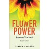 Flower Power: Essences That Heal
