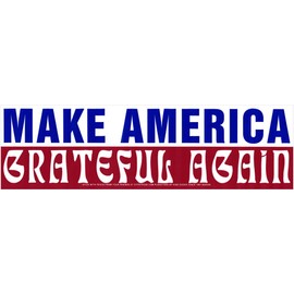 Gypsy Rose Make America Grateful Again - Magnetic Bumper Sticker Magnet (10.5" X 3")
