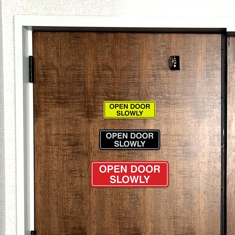 Standard Open Door Slowly Door/Wall Sign -Red - Small 2