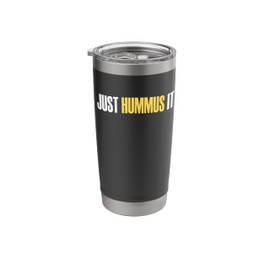 Spread Hummus Not Hate Funny For vegans and animal lovers Stainless Steel Insulated Tumbler
