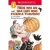 There Was an Old Lady Who Picked a Pumpkin! (Scholastic