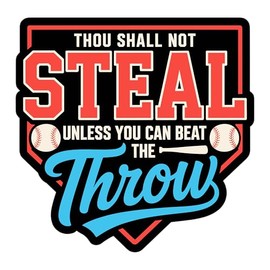 Thou Shall Not Steal Unless You Can Beat The Throw Patch 3 Inches Baseball, Batting Bat Sports, Iron On/Sew On Embroidery Fabric Applique Patches for Trucker Hat Clothes Backpack DIY Accessories Gifts