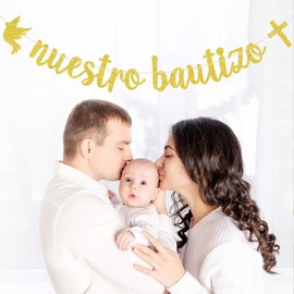 Nuestro Bautizo Banner, Spanish First Holy Communion Sign, Mi Bautizo, My Baptism - Religious 1st Birthday, Confirmation, Christening, Wedding, Baby Shower Party Decorations, Gold Glitter