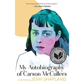 My Autobiography of Carson McCullers: A Memoir