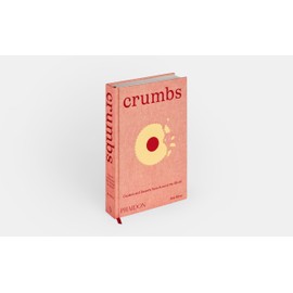 Crumbs: Cookies and Sweets from Around the World