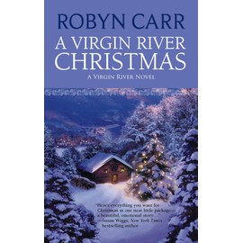 A Virgin River Christmas (Virgin River, Book 4)