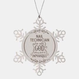Motivational Gifts Nail Technician Christian for with God Nothing Shall be Impossible Nail Technician Snowflake Ornament for Nail Technician Keepsake Bible Verse Gifts for Nail