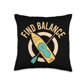 Find The Balance Paddle Board Sports Kayaking Lover Nature Throw Pillow