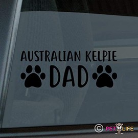 Mister Petlife Australian Kelpie Dad Sticker Vinyl Auto Window Barb Farmer Dog Black 19.00" x 7.30"