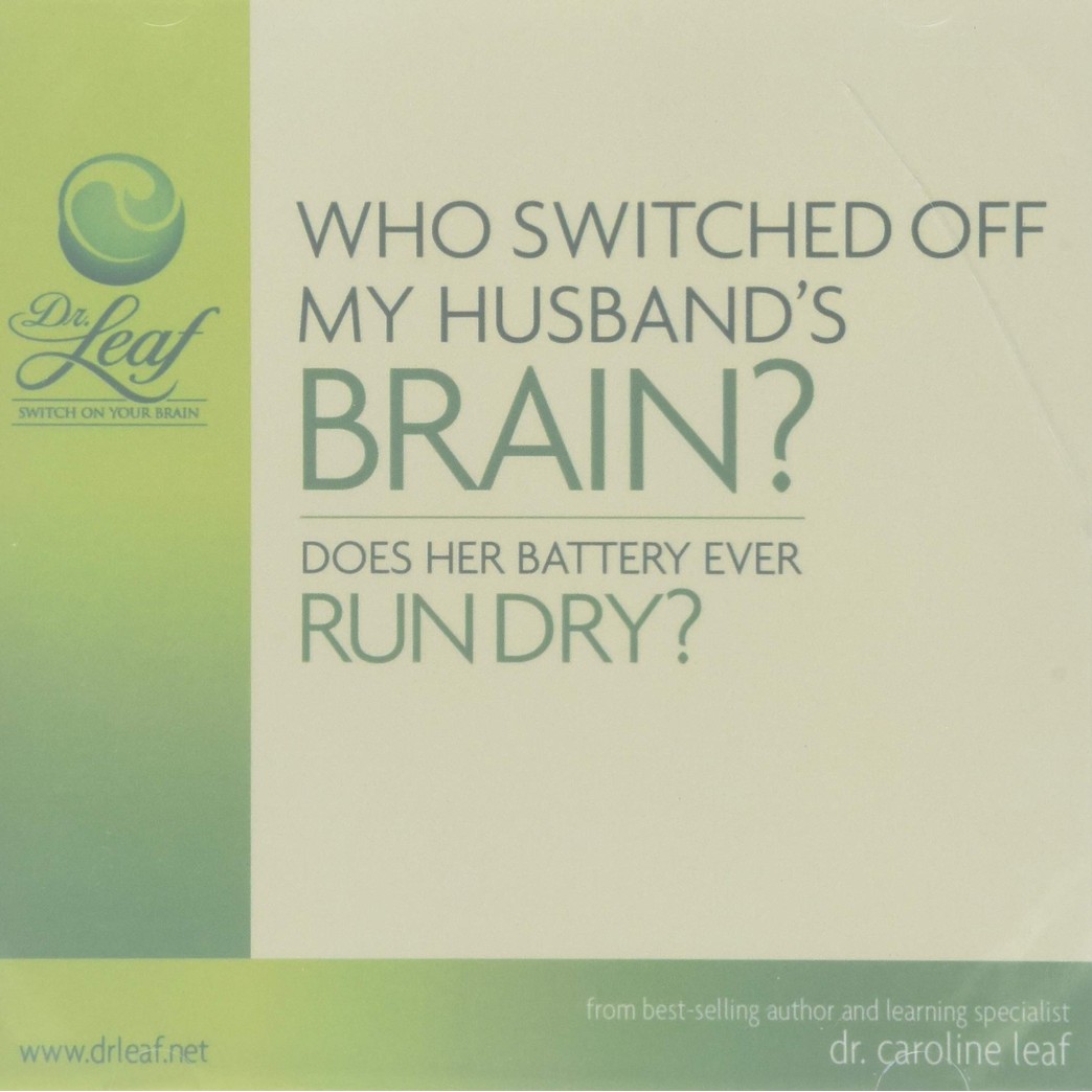 Who Switched Off My Husbands Brain (Audio CD) Does Her Battery Ever Run Dry?