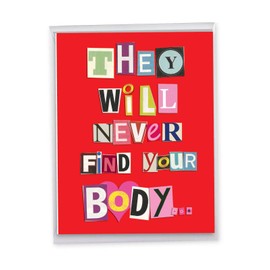 NobleWorks - Big Funny Anniversary Card for Him or Her (8.5 x 11 Inch) - Romantic, Sexy Loving Appreciation - Never Find Your Body - J5456