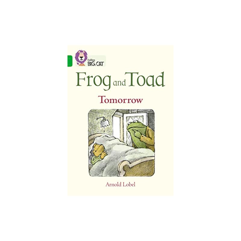 Frog and Toad: Tomorrow: Band 05/Green (Collins Big Cat)