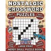 Nostalgic Crossword Puzzles: 70 Large Print, NYT Style Variety Puzzles